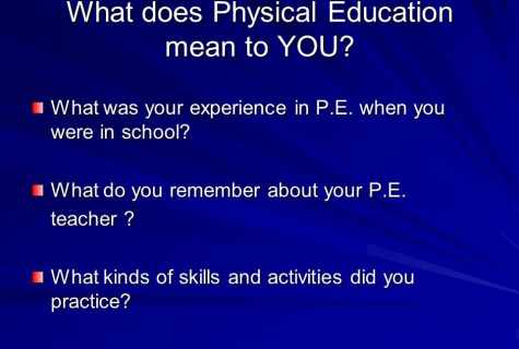For what the physical education is necessary